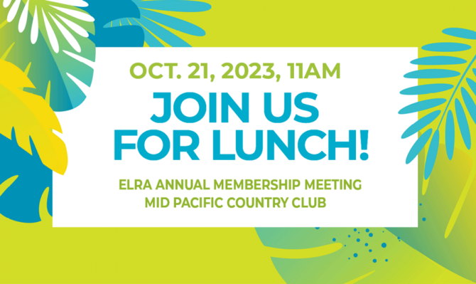 October 21, 2023 - Join us for Lunch and the ELRA Annual Membership meeting